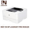 Máy in đơn năng HP LaserJet Pro M402n
