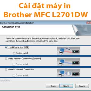 Có những bước cài đặt nào khi kết nối máy in Brother MFC-L2701DW với mạng wifi?
