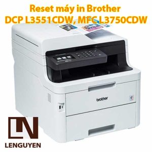 Reset máy in Brother DCP L3551CDW, MFC L3750CDW