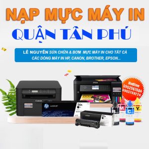 Nạp mực máy in quận Tân Phú