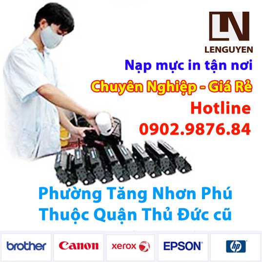 Nạp mực máy in Phường Tăng Nhơn Phú